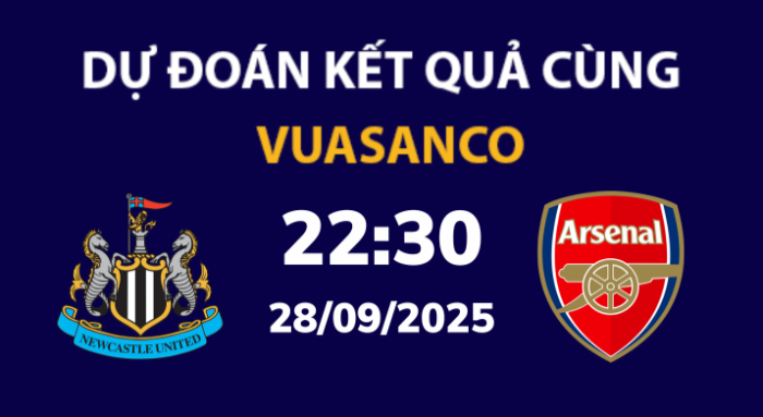 Soi kèo Newcastle vs Arsenal – 22h30 – 28/09 – Ngoại hạng Anh