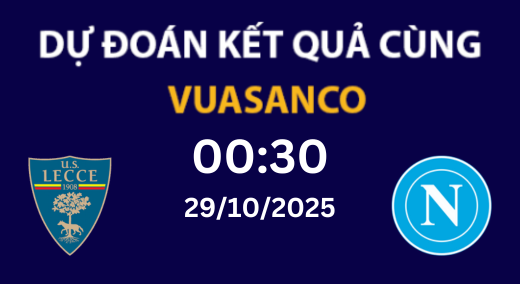 Soi kèo Lecce vs Napoli – 00h30 – 29/10 – Serie A