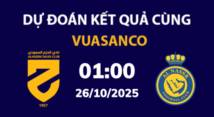 Soi kèo Al Hazem vs Al Nassr – 01h00 – 26/10 – VĐQG Ả Rập Xê Út