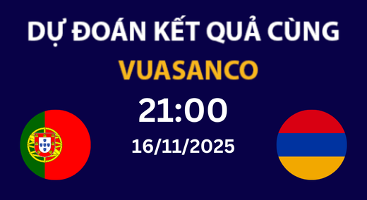 Soi kèo Portugal vs Armenia – 21H00 – 16/11/2025 – VLWC