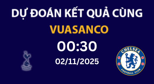 Soi kèo Tottenham vs Chelsea – 00h30 – 02/11 – Premier League