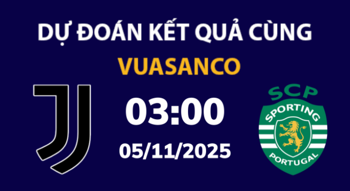 Soi kèo Juventus vs Sporting CP – 03h00 – 05/11 – Champions League